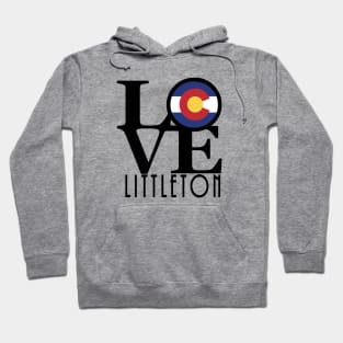 LOVE Littleton CO Hoodie